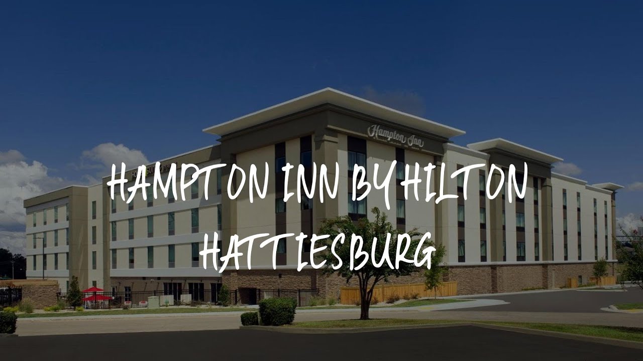 Hampton Inn Hattiesburg