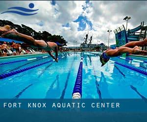 Fort Knox Aquatic Center