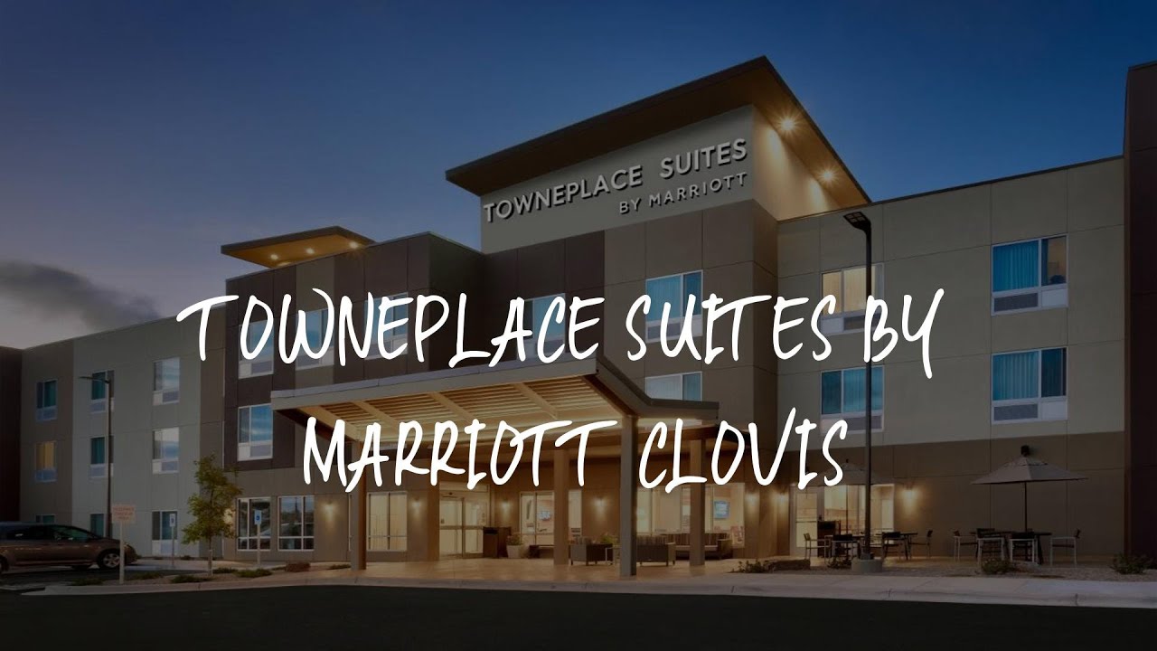 TownePlace Suites by Marriott Clovis